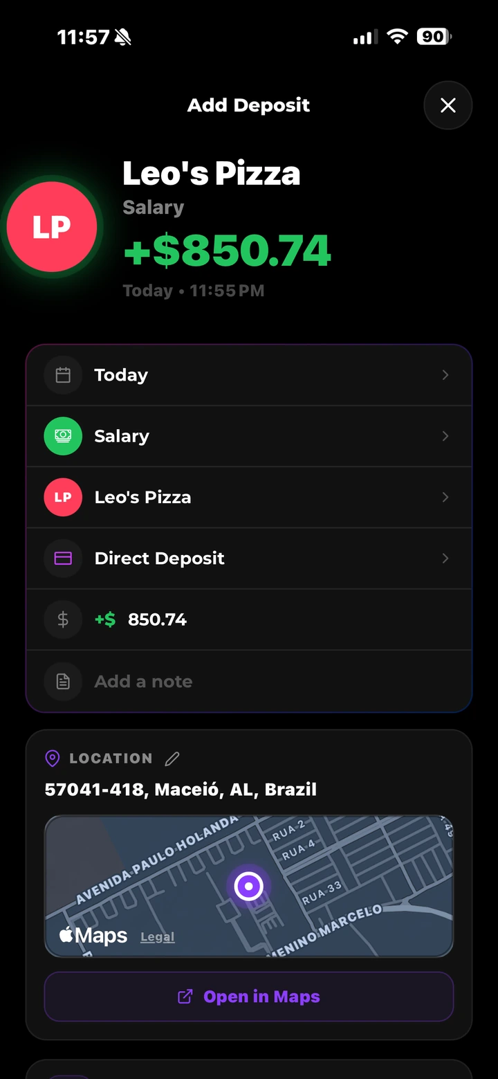 Add Deposit — Leo's Pizza salary deposit of +$850.74 in green, with category, merchant, Direct Deposit payment method, amount, note and a location map of Maceió, Brazil